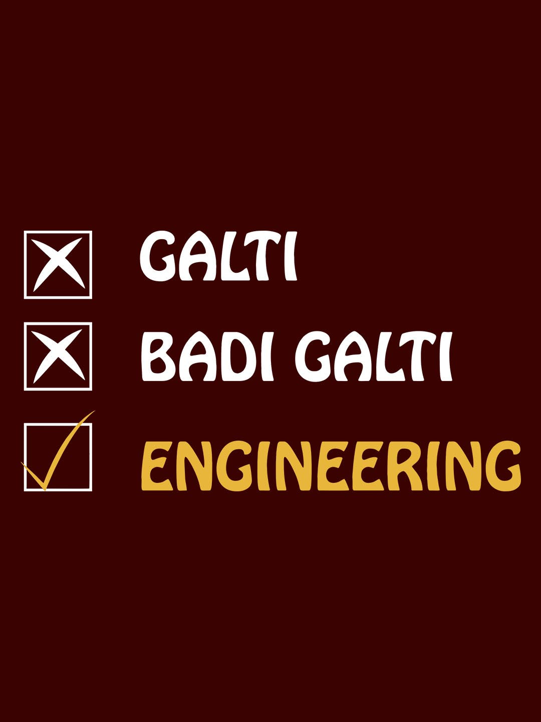 Galti Engineering Maroon T-Shirt