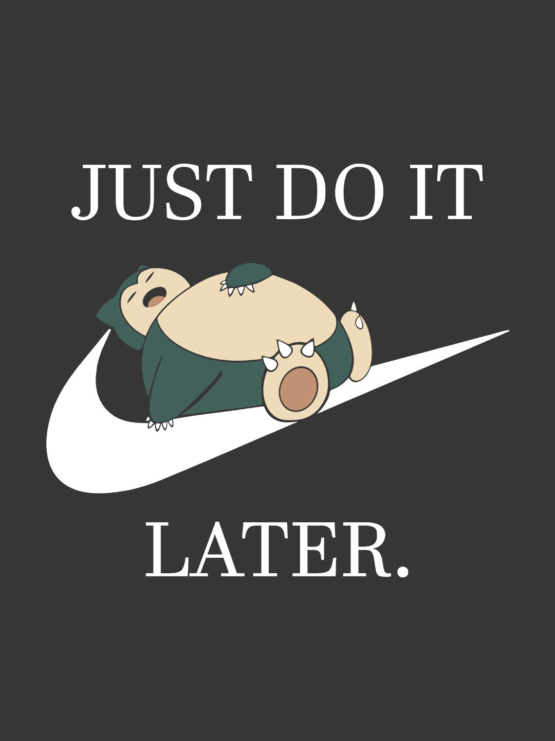 Just Do It Later Grey T-Shirt