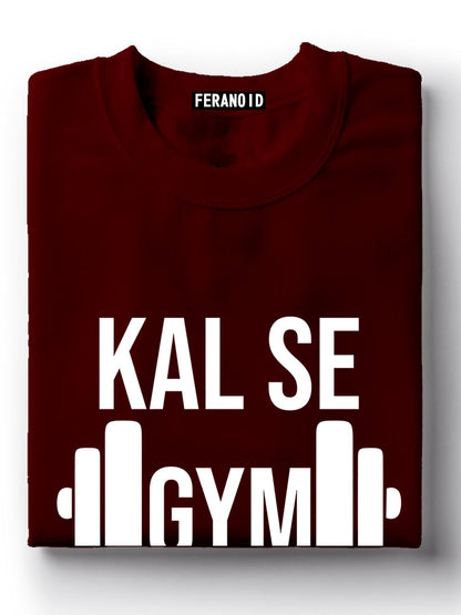 Kal Se Gym Chalu Black T-Shirt