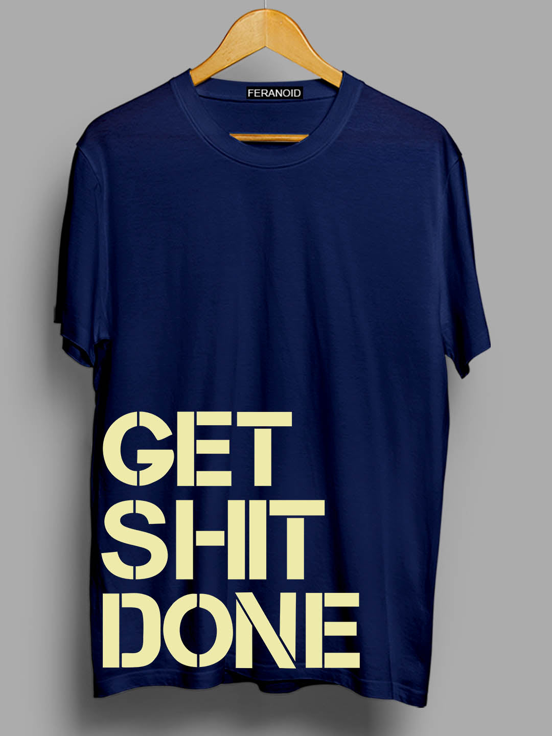 Get Shit Done Black T-Shirt