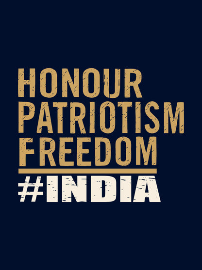 Honour Patriotism Freedom India Black T-Shirt