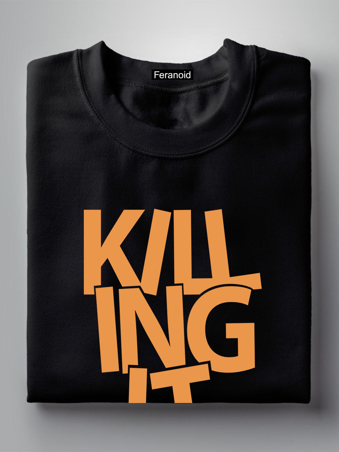 Killing It Black T-Shirt