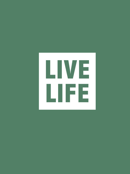 Live Life Green T-Shirt