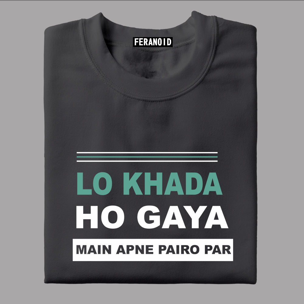 Lo Khada Ho Gaya T-Shirt