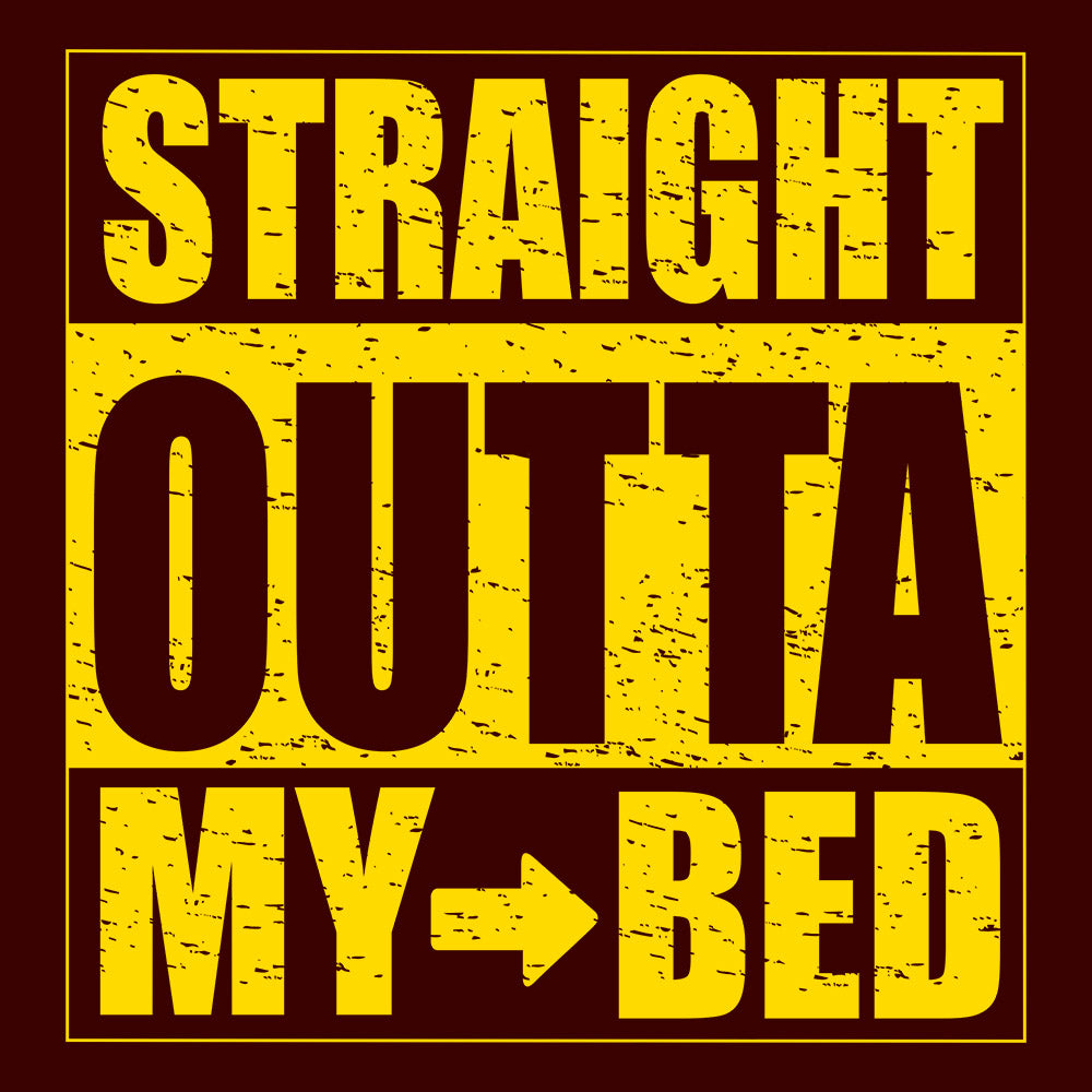 Straight Outta Bed T-Shirt