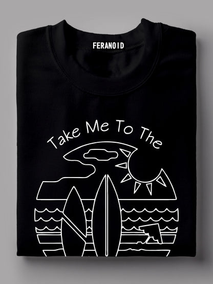 Take Me To The Beach Black T-Shirt