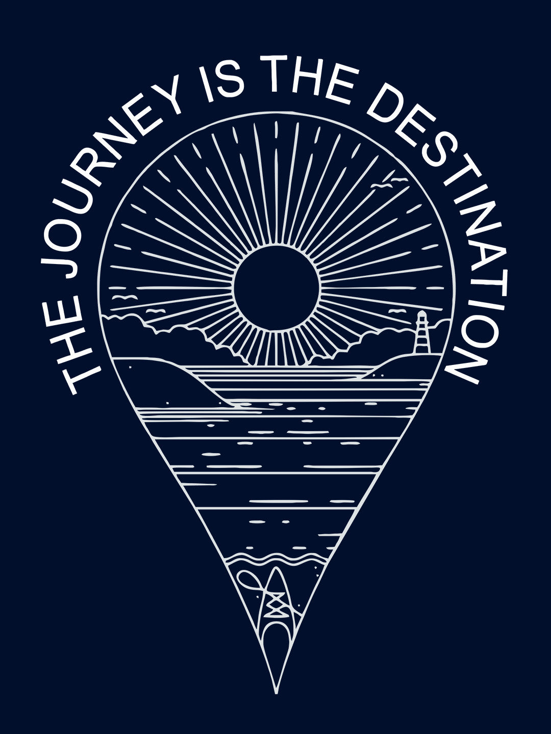 The Journey Is The Destination Blue T-Shirt