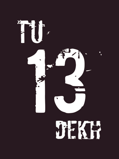 Tu Tera Dekh T-Shirt